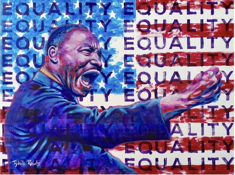 A painting of martin luther king jr. With the words " equality " in front of it